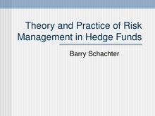Theory and practice of risk management in hedge funds