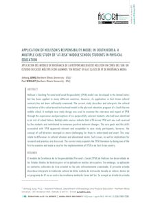 APPLICATION OF HELISSON’S RESPONSIBILITY MODEL IN SOUTH KOREA: A MULTIPLE CASE STUDY OF ‘AT-RISK’ MIDDLE SCHOOL STUDENTS IN PHYSICAL EDUCATION (APLICACION DEL MODELO DE ENSEÑANZA DE LA RESPONSABILIDAD DE HELLISON EN COREA DEL SUR: UN ESTUDIO DE CASOS MÚLTIPLE CON ALUMNOS “EN RIESGO” EN LAS CLASES DE EF DE ENSEÑANZA MEDIA)