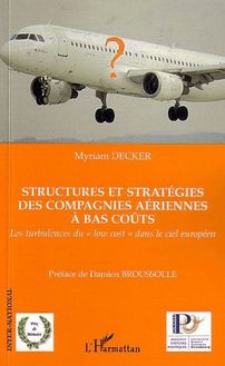 Structures et stratégies des compagnies aériennes à bas coûts