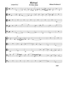 Partition 3, Felice ohime - original keyComplete score (A T T B B), madrigaux