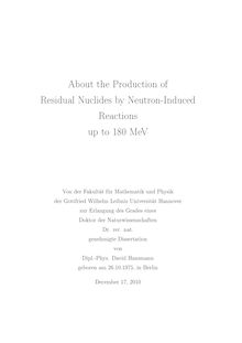About the production of residual nuclides by neutron-induced reactions up to 180 MeV [Elektronische Ressource] / David Hansmann