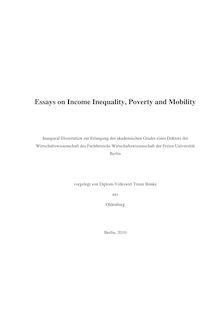 Essays on income inequality, poverty and mobility [Elektronische Ressource] / vorgelegt von Timm Bönke