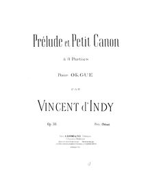 Score, Prélude et Petit Canon, Op.38, Indy, Vincent d 