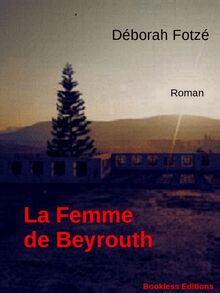 La femme de Beyrouth