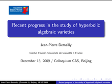 Recent progress in the study of hyperbolic algebraic varieties