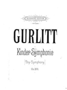 Partition complète, Kindersymphonie, Op.169, Toy-Symphony, Gurlitt, Cornelius