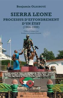 Sierra Leone processus d effondrement d un état (1964-1999)