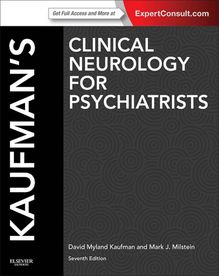 Kaufman s Clinical Neurology for Psychiatrists E-Book