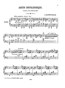 Partition complète, Love et Chivalry, Op.97, Amour chevaleresque; Caprice elegant en forme de Schottische
