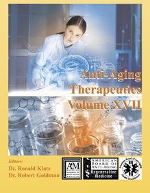 Anti-Aging Therapeutics Volume XVII