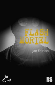 Flash mortel