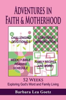 Adventures in Faith & Motherhood