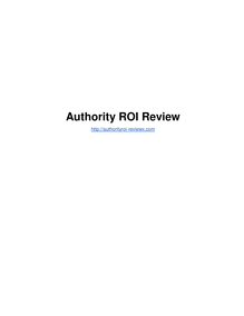 Completely honest Authority ROI Review Article