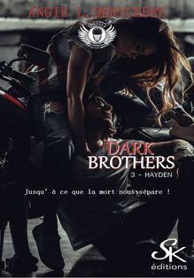 Dark Brothers 3