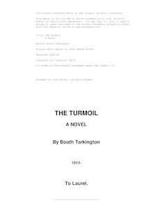 The Turmoil, a novel