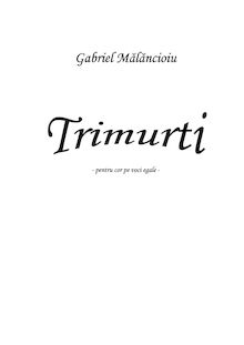 Partition complète, Trimurti, Malancioiu, Gabriel