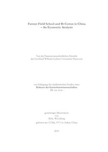 Farmer Field School and Bt cotton in China [Elektronische Ressource] : an economic analysis / Lifeng Wu