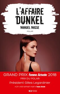 L affaire Dunkel - Prix du Polar - Prix Femme Actuelle 2018