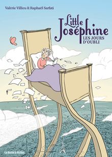 Little Joséphine : Les jours d oubli