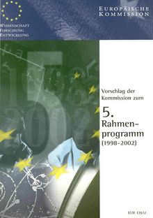 Vorschlag der Kommission zum 5. Rahmenprogramm (1998-2002)