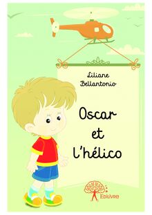 Oscar et l hélico