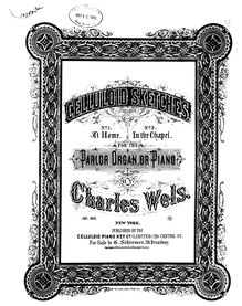Partition complète, Celluloid sketches, 1878 – New York: The Celluloid Piano Key Co. (Limited)