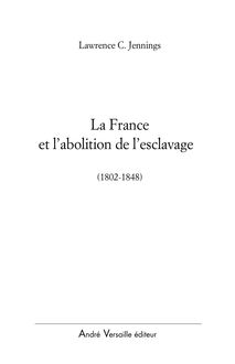 La France et l abolition de l esclavage
