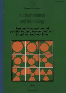 Perspectives and cost of partitioning and transmutation of long-lived radionuclides