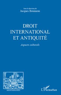Droit international et Antiquité