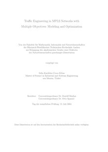 Traffic engineering in MPLS networks with multiple objectives: modeling and optimization [Elektronische Ressource] / vorgelegt von Selin Kardelen Cerav-Erbas
