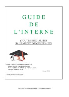 Guide de l interne - (TOUTES SPECIALITES SAUF MEDECINE GENERALE*)