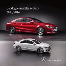 Catalogue des modèles réduis de chez Mercedes en 2013/2014