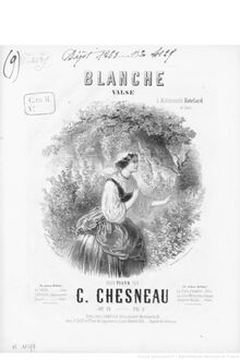 Partition complète, Blanche, op.19, Valse, C major, Chesneau, Carl