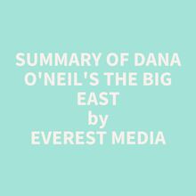 Summary of Dana O Neil s The Big East