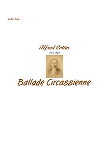 Partition complète, Ballade Circassienne, Cottin, Alfred