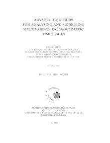 Advanced methods for analysing and modelling multivariate palaeoclimatic time series [Elektronische Ressource] / vorgelegt von Reik Donner