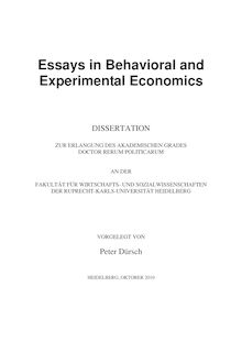 Essays in behavioral and experimental economics [Elektronische Ressource] / vorgelegt von Peter Dürsch