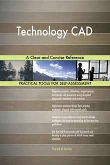 Technology CAD A Clear and Concise Reference