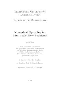 Numerical upscaling for multiscale flow problems [Elektronische Ressource] / Jörg Willems