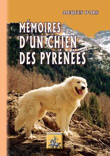 Mémoire d'un Chien des Pyrénées