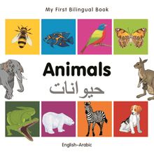 My First Bilingual Book–Animals (English–Arabic)