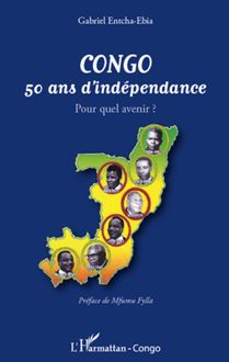 Congo 50 ans d indépendance