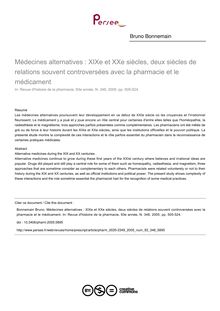 Médecines alternatives : XIXe et XXe siècles, deux siècles de relations souvent controversées avec la pharmacie et le médicament - article ; n°348 ; vol.93, pg 505-524