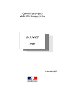 Commission de suivi de la détention provisoire : rapport 2005
