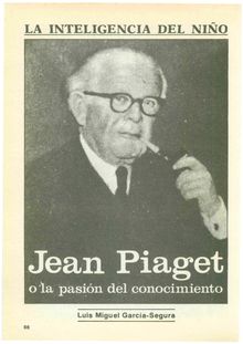La inteligencia del niño: Jean Piaget o la pasión del conocimiento