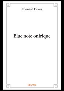 Blue note onirique