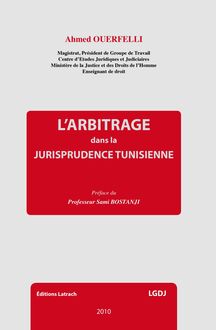 L Arbitrage dans la Jurisprudence Tunisienne