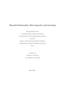Bounded rationality, heterogeneity and learning [Elektronische Ressource] / vorgelegt von Christina Matzke