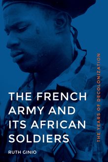 French Army and Its African Soldiers