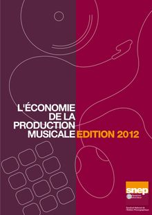 L économie d ela production musicale - 2012